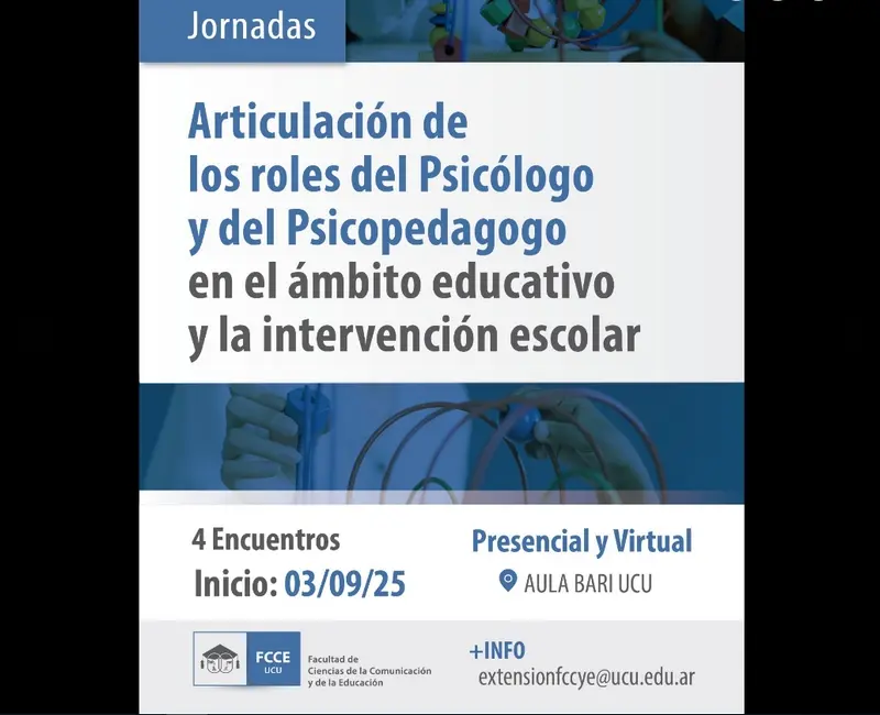Jornadas Articulacin de los roles del Psiclogo y del Psicopedagogo en el mbito educativo y la intervencin escolar