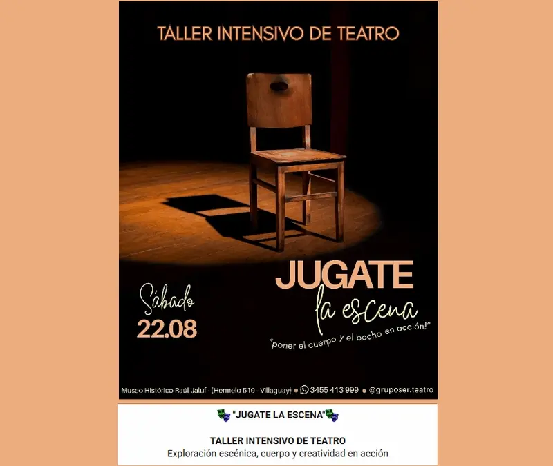 TALLER INTENSIVO DE TEATRO: Jugate la escena