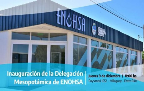 En Villaguay funcionar la Delegacin Mesopotmica de ENOHSA. Se inaugura este jueves 